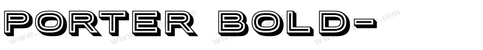 Porter Bold字体转换